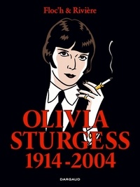  Floc'h et François Rivière - Olivia Sturgess 1914-2004.