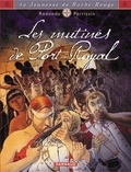Daniel Redondo et Christian Perrissin - La Jeunesse De Barbe-Rouge Tome 5 : Les Mutines De Port-Royal.