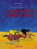 David B. et Christophe Blain - La Revolte D'Hop-Frog.