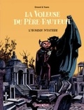  Omond et  Yoann - La voleuse du Père-fauteuil Tome 1 : L'homme mystère.