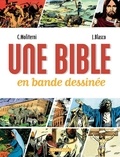 Jesus Blasco et Claude Moliterni - Une Bible En Bande Dessinee.