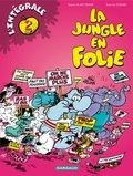 Mic Delinx et  Godard - La Jungle En Folie. Integrale Tome 2.