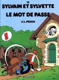 Jean-Louis Pesch - Sylvain et Sylvette Tome 13 : Le mot de passe.