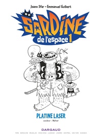 Sardine de l'Espace Tome 1 Platine laser