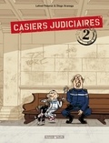  Lefred-Thouron et Diego Aranega - Casiers judiciaires Tome 2 : .