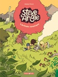 Antoine Perrot - Steve & Angie Tome 2 : Grillades romantiques.