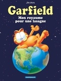Jim Davis - Garfield Tome 6 : Mon royaume pour une lasagne.
