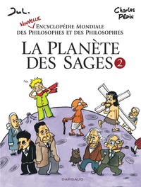 Charles Pépin et  Jul - La planète des sages - Tome 2.