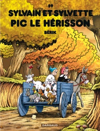  Bérik - Sylvain et Sylvette Tome 59 : Pic le hérisson.