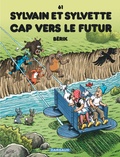  Bérik - Sylvain et Sylvette Tome 61 : Cap vers le futur.