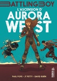 Paul Pope et JT Petty - L'ascension d'Aurora West Tome 1 : .