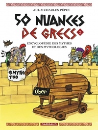 Charles Pépin et  Jul - 50 nuances de grecs Tome 2 : .