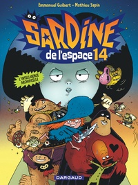 Mathieu Sapin et Emmanuel Guibert - Sardine de l'Espace Tome 14 : L'intelligence Archificelle.
