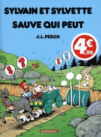 Jean-Louis Pesch - Sylvain et Sylvette Tome 17 : Sauve qui peut.