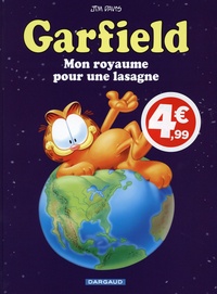 Jim Davis - Garfield Tome 6 : Mon royaume pour une lasagne.