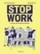 Jacky Schwartzmann et  Morgan Navarro - Stop work.
