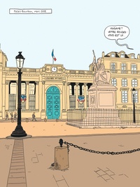 Palais Bourbon. Les coulisses de l'Assemblée Nationale