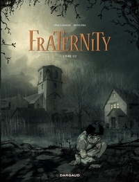 Juan Díaz Canales et José Luis Munuera - Fraternity Tome 1 : .