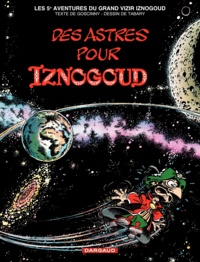 René Goscinny et Jean Tabary - Iznogoud Tome 5 : Des Astres Pour Iznogoud.