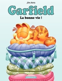 Jim Davis - Garfield Tome 7 : La Bonne vie !.