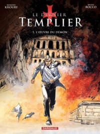 Raymond Khoury et Bruno Rocco - Le dernier Templier Tome 5 : .