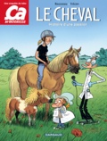 Murielle Rousseau et Sylvain Frécon - Le cheval - Histoire d'une passion.