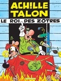  Greg - Achille Talon Tome 16 : Le Roi des Zôtres.