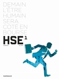 Xavier Dorison et Thomas Allart - Human Stock Exchange Tome 1 : .