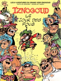 René Goscinny et Jean Tabary - Iznogoud Tome 8 : Le Jour Des Fous.