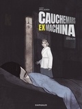 Jorge Gonzalez et  Thierry Smolderen - Cauchemars Ex Machina.