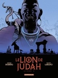 Stephen Desberg et Hugues Labiano - Le Lion de Judah - Tome 3.