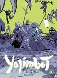 Sylvain Repos - Yojimbot - Tome 2 - Nuits de rouille.