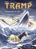 Zaghi Roberto et Jean-Charles Kraehn - Tramp - Tome 12 - Traquenard en mer.