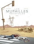 Ludovic Rio et Alex Chauvel - Les murailles invisibles - Tome 1.