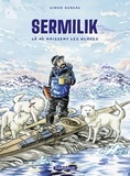  Hureau - Sermilik - Là où naissent les glaces.