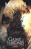 George R. R. Martin et Landry Walker - Le trône de fer (A game of Thrones) Saison 2 Tome 4 : La bataille des rois.