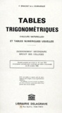 J Dumarque et F Brachet - Tables Trigonometriques Et Tables Numeriques Usuelles.