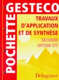 A Schubmehl et I Tonna - Travaux d'application et de synthèse, seconde option STT.