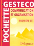 A Schubmehl et C Thomas - Communication et organisation, première STT.