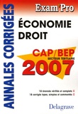 Patrice Barthélémi - Economie Droit CAP-BEP tertiaires - Annales corrigées.