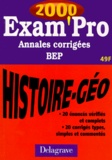 Jean Menand et  Collectif - Histoire Geographie Cap/Bep. Annales Corrigees 2000.