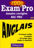 Elisabeth Dubois et  Collectif - Anglais Bac Pro. Annales Corrigees 2000.