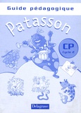 Eric Battut et Daniel Bensimhon - Patasson CP - Guide pédagogique.