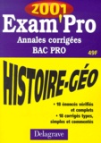 Jean Menand - Histoire Geographie Bac Pro. Annales Corrigees 2001.