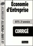  Collectif - Economie D'Entreprise Bts 2eme Annee. Corrige.