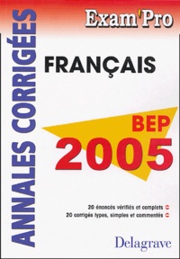 Fabien Gruel - Français BEP - Annales corrigés.