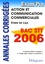 Xavier Brouillard - Action et Communication commerciales BAC STT 2006 - Etude de cas - Annales corrigées.