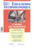 Yves Deforge et Joël Lebeaume - Education technologique N° 29, Novembre 2005 : Le monde des transports.