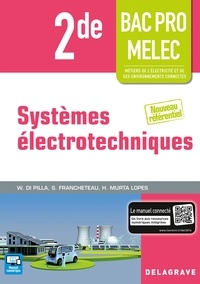  Delagrave - Systèmes électrotechniques 2de Bac Pro MELEC - Pochette élève.