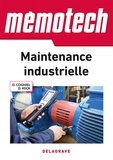 Denis Cogniel et Denis Cogniel - Mémotech Maintenance industrielle.